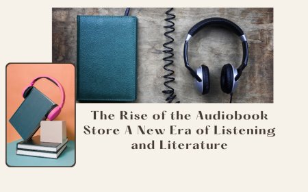 The Rise of the Audiobook Store A New Era of Listening and Literature