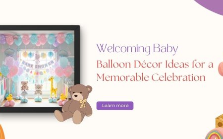 Welcoming Baby: Balloon Décor Ideas for a Memorable Celebration