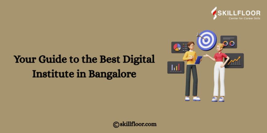 Top Digital Marketing Institute in Chennai – Skillfloor