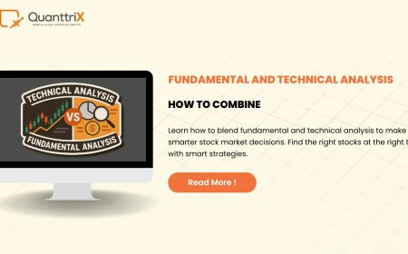 Fundamental and Technical Analysis Explained Simply