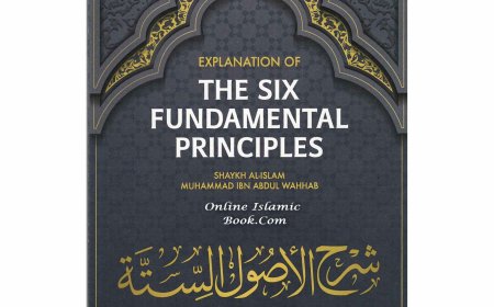 Explanation of the Six Fundamental Principles