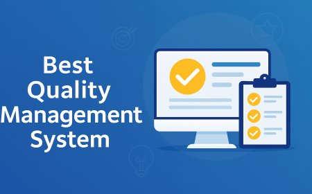 The Best Quality Management System for 2025: Built for Cloud, Compliance, and Continuous Improvement