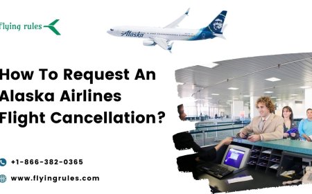 How To Request An Alaska Airlines Flight Cancellation?