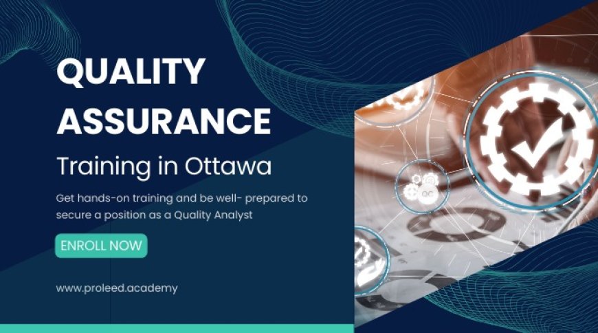 Quality Assurance (QA) Training Course in Ottawa